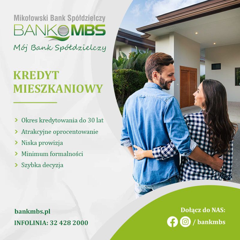  Oferta banku MBS Mikołów - Kredyt mieszkaniowy